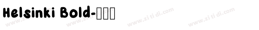 Helsinki Bold字体转换